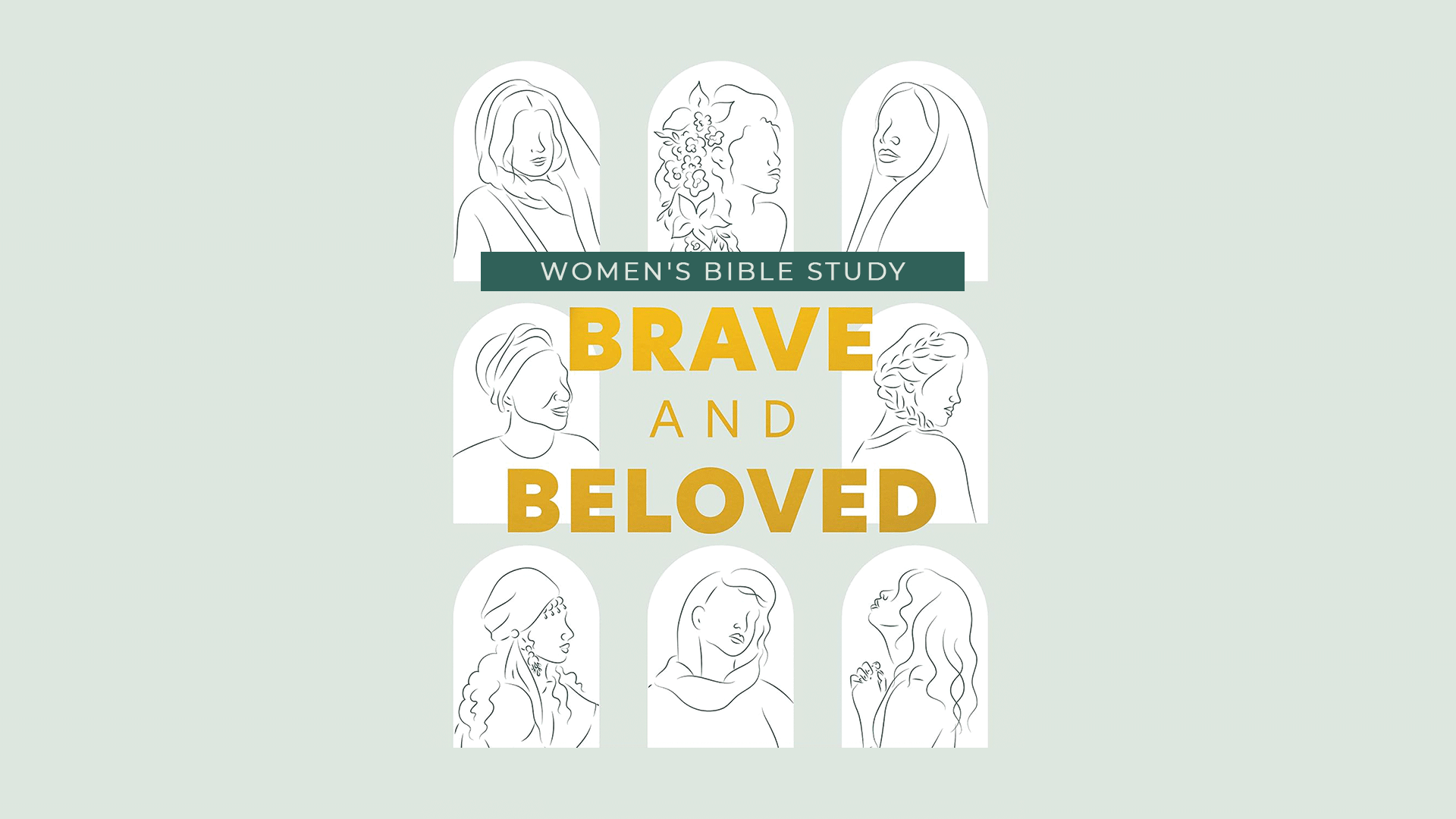 Women's Bible Study | Brave and Beloved